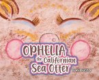 Ophelia the Californian Sea Otter