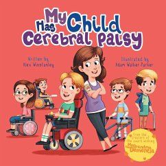 My Child Has Cerebral Palsy - Winstanley, Alex