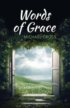 Words of Grace - D Cross, Michael