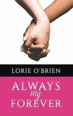 Always My Forever - O'Brien, Lorie