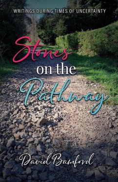 Stones on the Pathway - Bamford, David