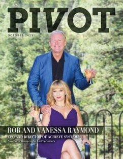 Pivot Magazine Issue 16 - Raymond, Rob; Raymond, Vanessa