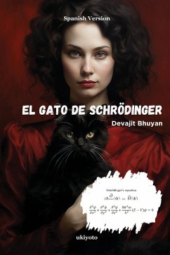 El gato de Schrödinger - Devajit Bhuyan