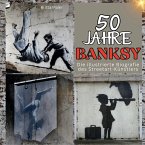 50 Jahre Banksy