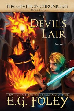 The Devil's Lair (The Gryphon Chronicles, Book 9) - Foley, E. G.