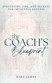 The Coach's Blueprint