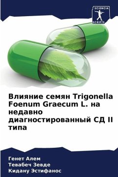 Vliqnie semqn Trigonella Foenum Graecum L. na nedawno diagnostirowannyj SD II tipa - Alem, Genet;Zewde, Tewabech;Jestifanos, Kidanu