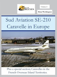 Sud Aviation SE-210 Caravelle in Europe - Worthington, Brian