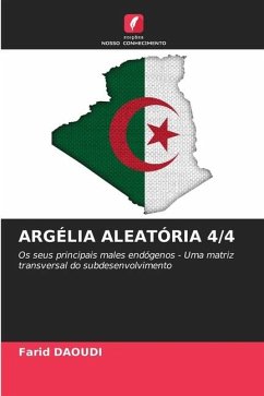 ARGÉLIA ALEATÓRIA 4/4 - DAOUDI, Farid