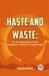 Haste And Waste; Or, The Young Pilot Of... - Bild 1