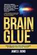Brain Glue - How Selling Becomes Much... - Bild 1