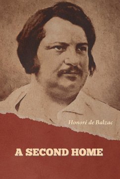A Second Home - de Balzac, Honoré