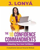 The 10 Confidence Commandments