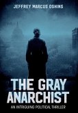 The Gray Anarchist