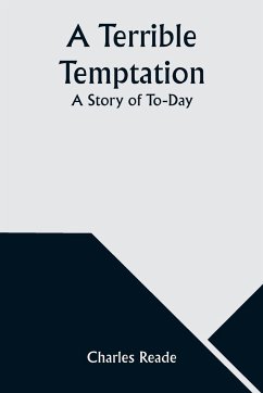 A Terrible Temptation - Reade, Charles