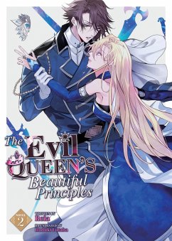 The Evil Queen's Beautiful Principles (Light Novel) Vol. 2 - Reia