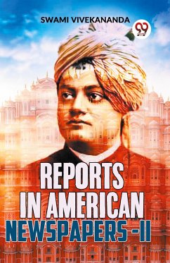 Reports In American Newspapers-II - Vivekananda, Swami