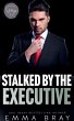 Stalked by the Executive - Bild 1