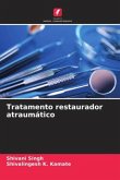 Tratamento restaurador atraumático