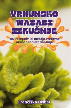VRHUNSKO WASABI IZKU¿NJE Cover VRHUNSKO WASABI IZKU¿NJE
