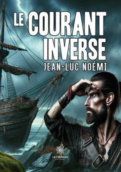 Le Courant Inverse - Jean-Luc Noémi