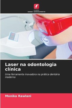 Laser na odontologia clínica - Rawlani, Monika