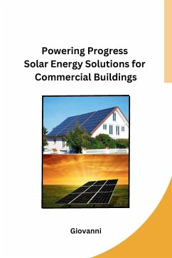 Powering Progress Solar Energy Solutions for Commercial Buildings - Giovanni