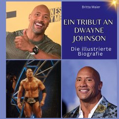 Ein Tribut an Dwayne Johnson - Maier, Britta