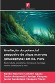 Avaliação do potencial pesqueiro de algas marrons (phaeophyta) em Ilo, Peru