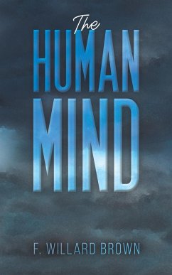 The Human Mind - Brown, F. Willard