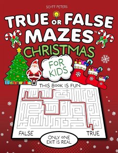 True Or False Mazes - Peters, Scott