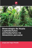 Bioecologia do Hualo Leptodactylus pentadactylus na Amazónia peruana