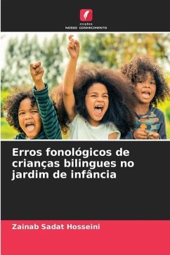 Erros fonológicos de crianças bilingues no jardim de infância - Hosseini, Zainab Sadat