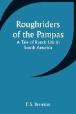 Roughriders of the Pampas