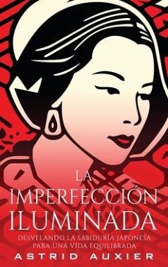 La Imperfección Iluminada - Auxier, Astrid