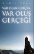 Var Olan Gercek - Var Olus Gercegi - Bild 1