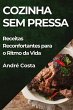 Cozinha Sem Pressa - Bild 1