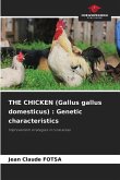 THE CHICKEN (Gallus gallus domesticus) : Genetic characteristics