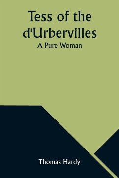 Tess of the d'Urbervilles - Hardy, Thomas