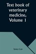 Text book of veterinary medicine,... - Bild 1