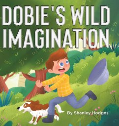 Dobie's Wild Imagination - Hodges, Shanley