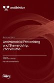 Antimicrobial Prescribing and Stewardship, 2nd Volume