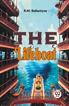 The Lifeboat - Ballantyne, R. M.