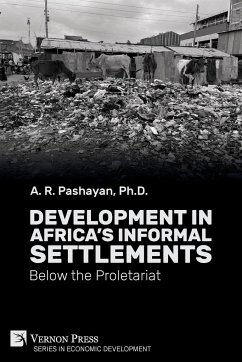 Development in Africa's Informal Settlements - Pashayan, A. R.