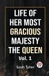 Life Of Her Most Gracious Majesty The... - Bild 1