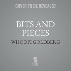 Bits and Pieces - Goldberg, Whoopi