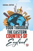 Tour Through The Eastern Counties Of England