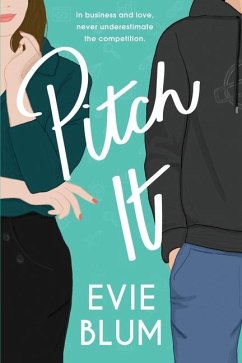 Pitch It - Blum, Evie