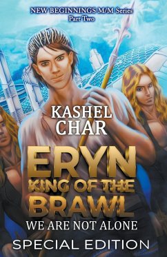 Eryn, King of the Brawl - Char, Kashel