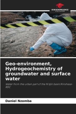 Geo-environment, Hydrogeochemistry of groundwater and surface water - Nzomba, Daniel